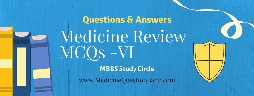 Medicine Question Bank